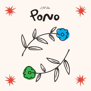 A Great Big Pile of Leaves - Pono ("FLORAL SWIRL" VINYL)
