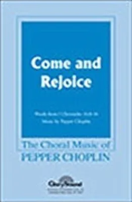 COME AND REJOICE