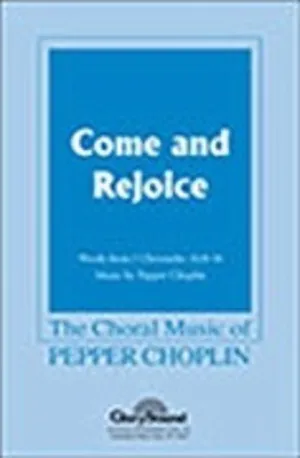 COME AND REJOICE
