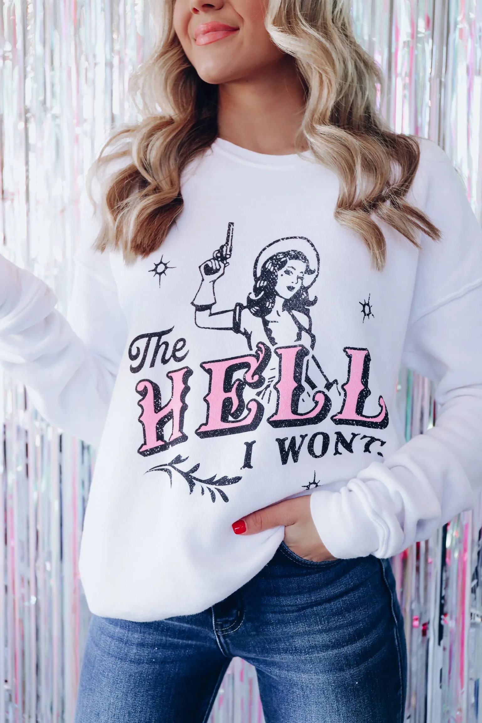"The Hell I Won't" Graphic Sweatshirt - White