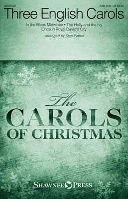 THREE ENGLISH CAROLS SAB