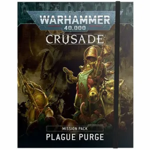 Warhammer 40000 Crusade: Mission Plague Purge